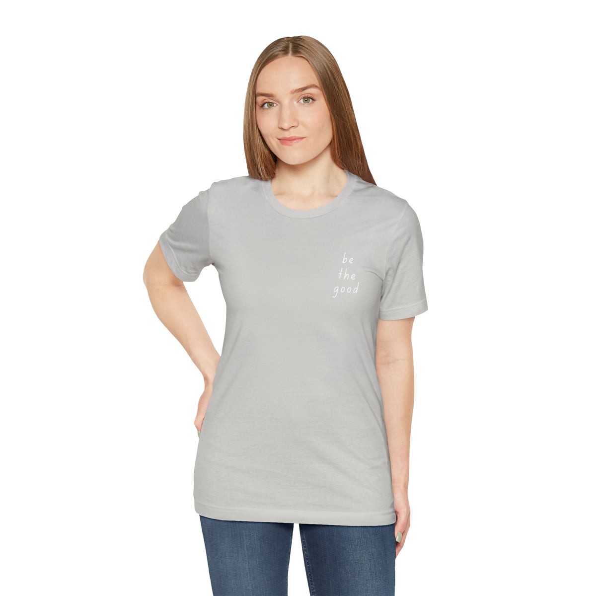 Be the Good Tee
