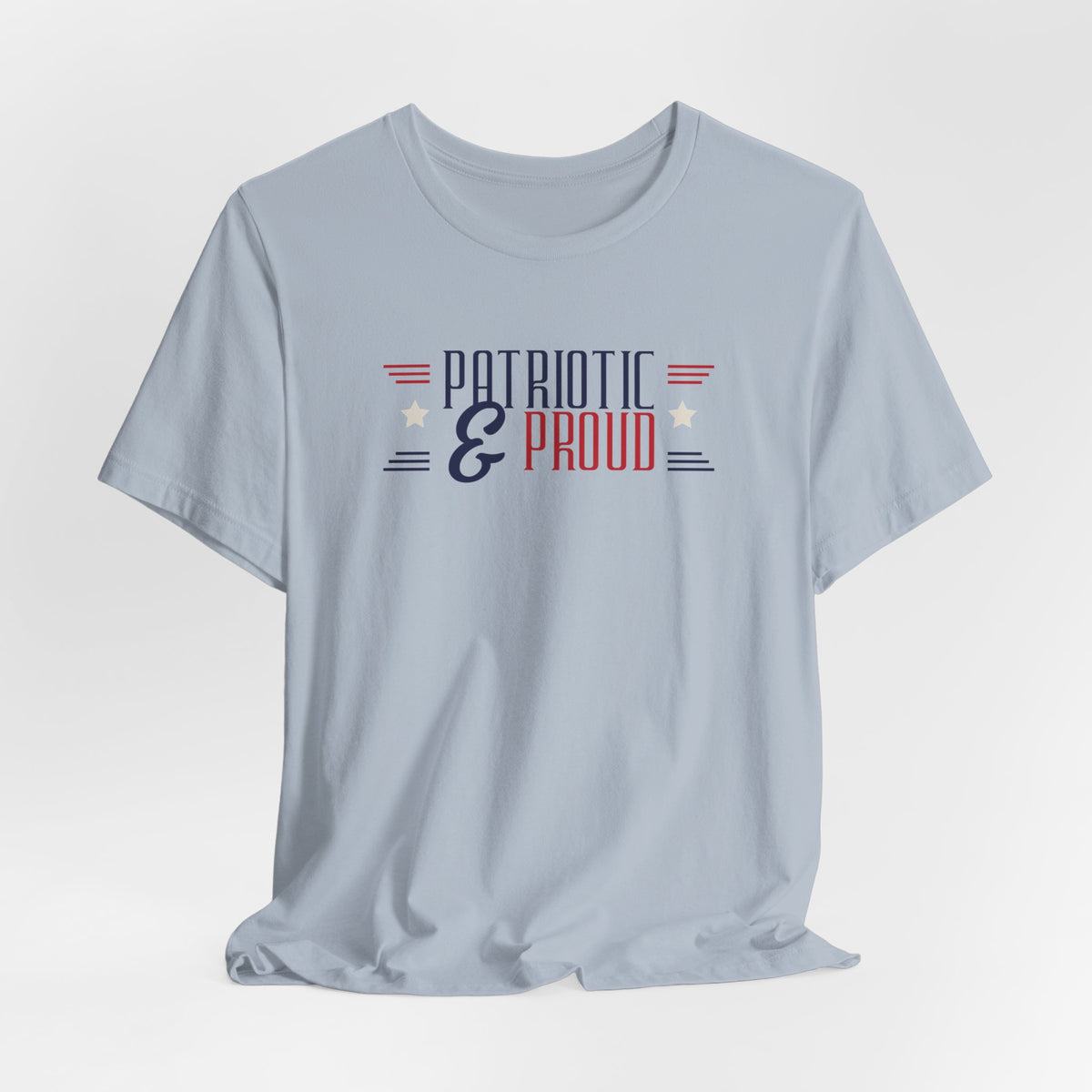 Patriotic and Proud Tee