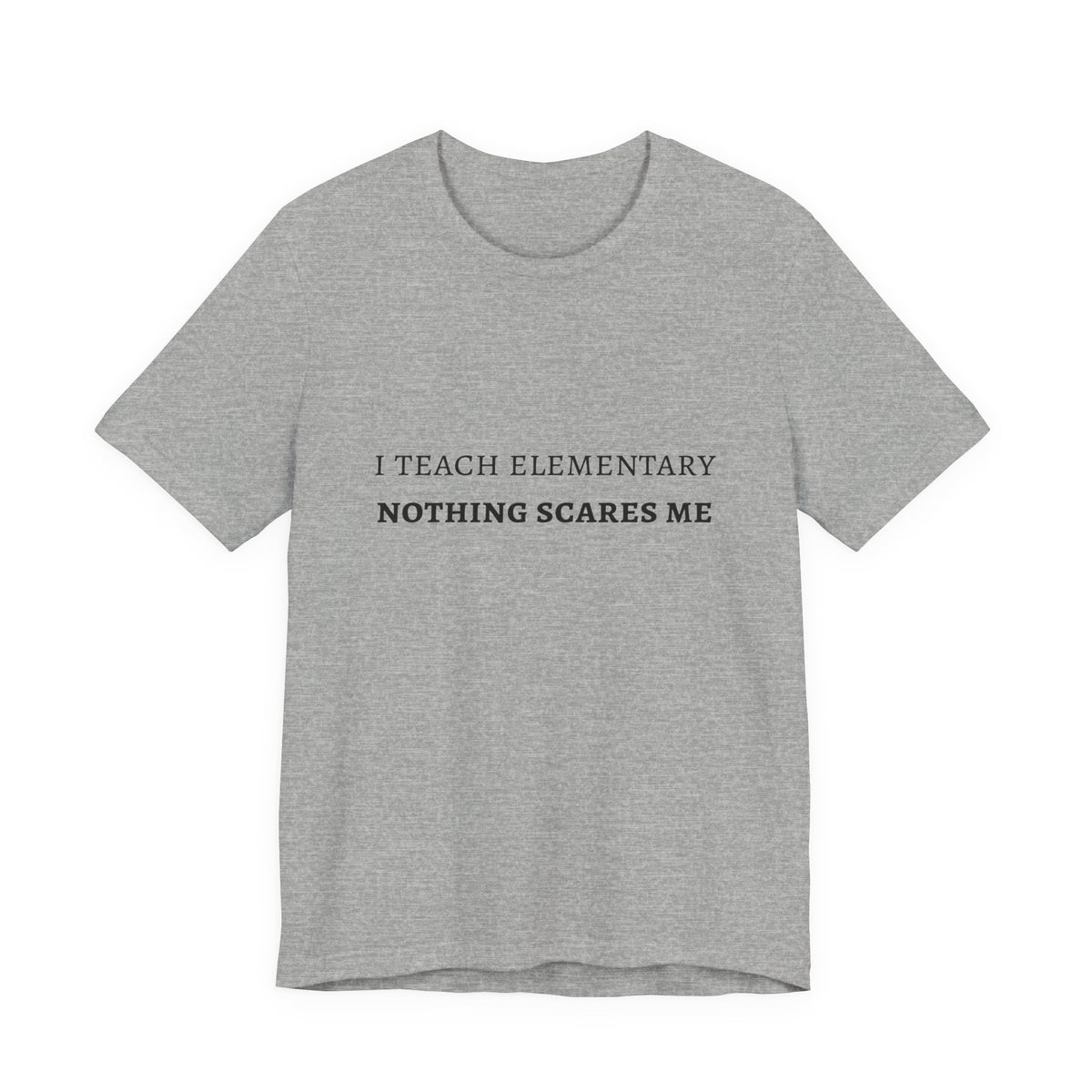 I Teach Elementary Tee