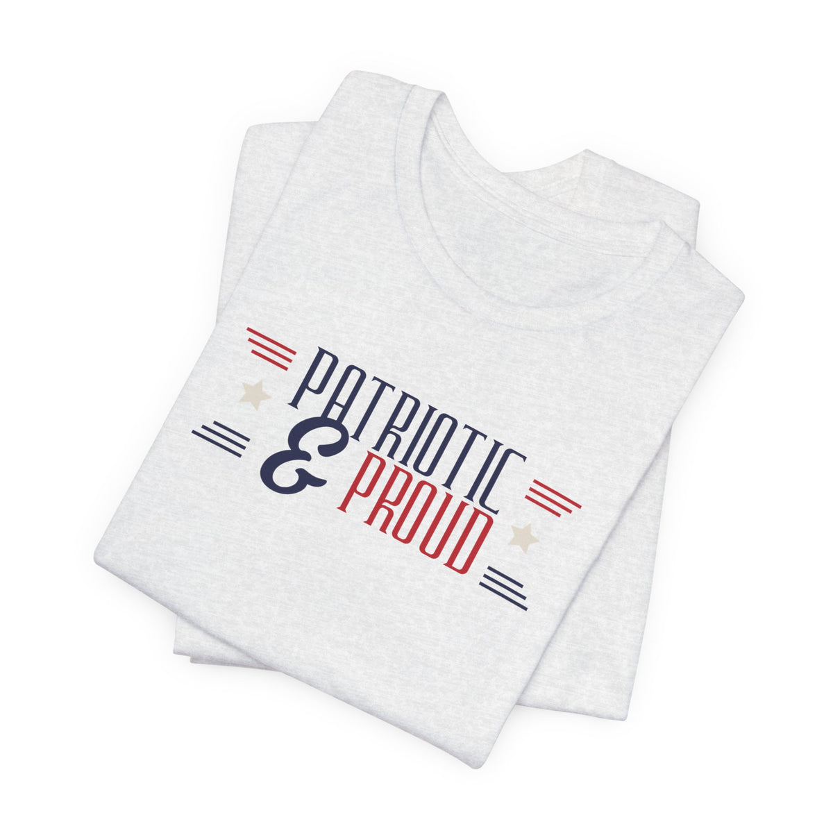 Patriotic and Proud Tee