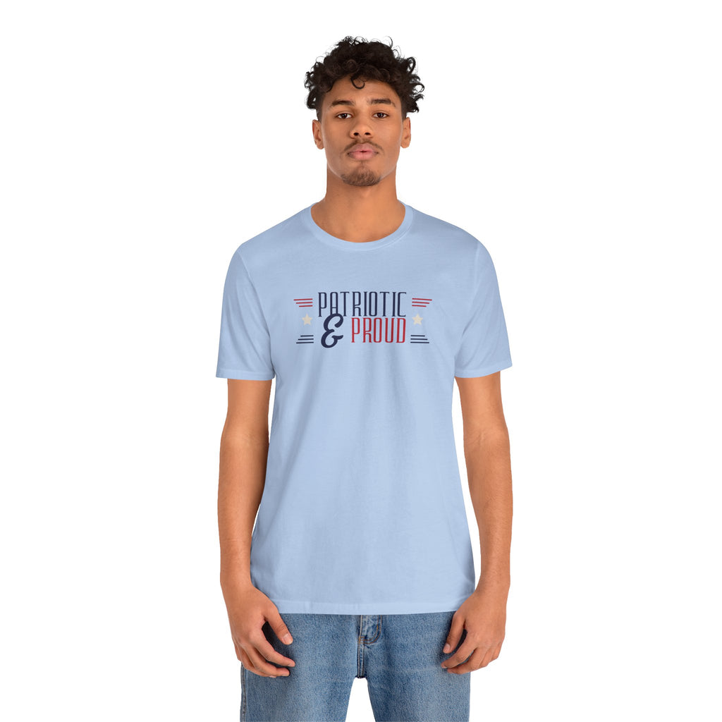 Patriotic and Proud Tee