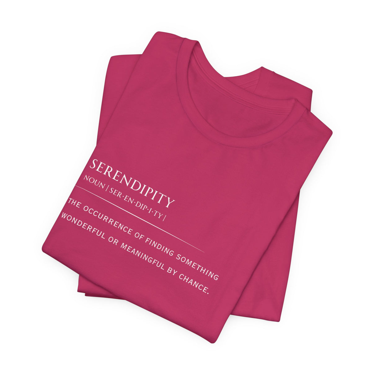 Serendipity Definition Tee