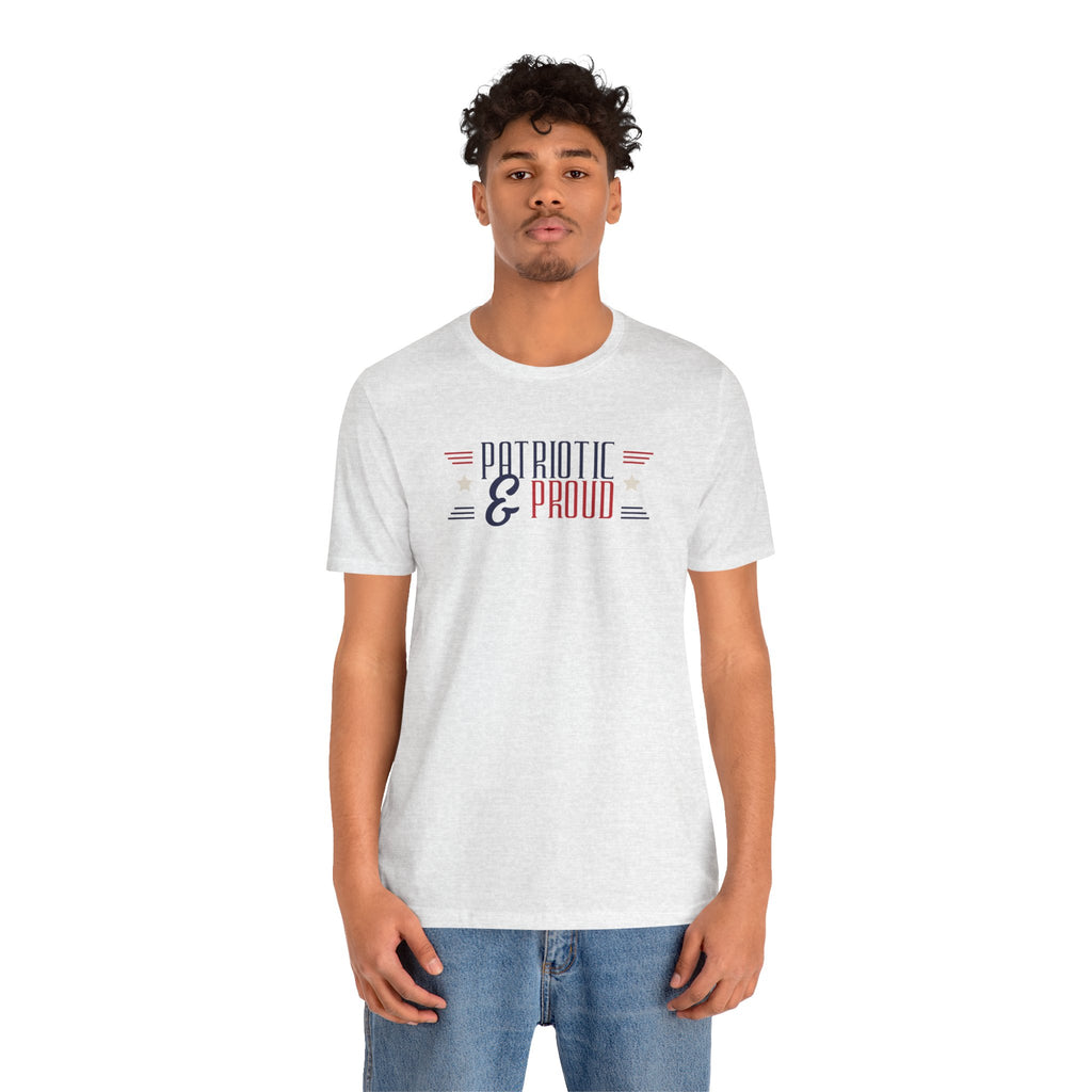 Patriotic and Proud Tee