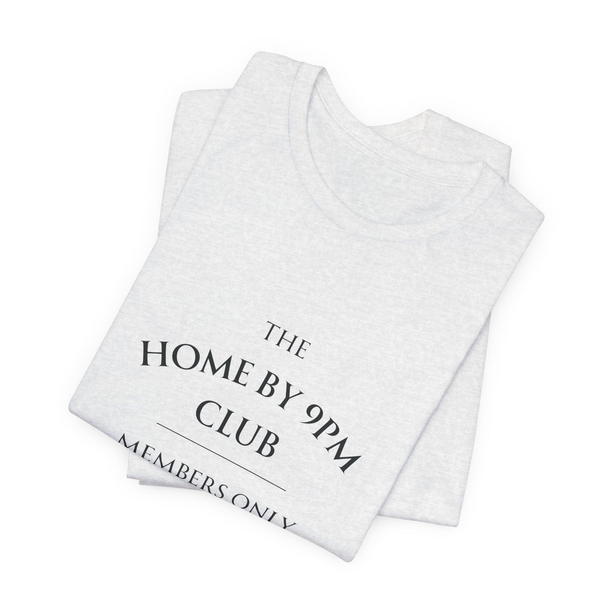 The Home by 9PM Club Tee