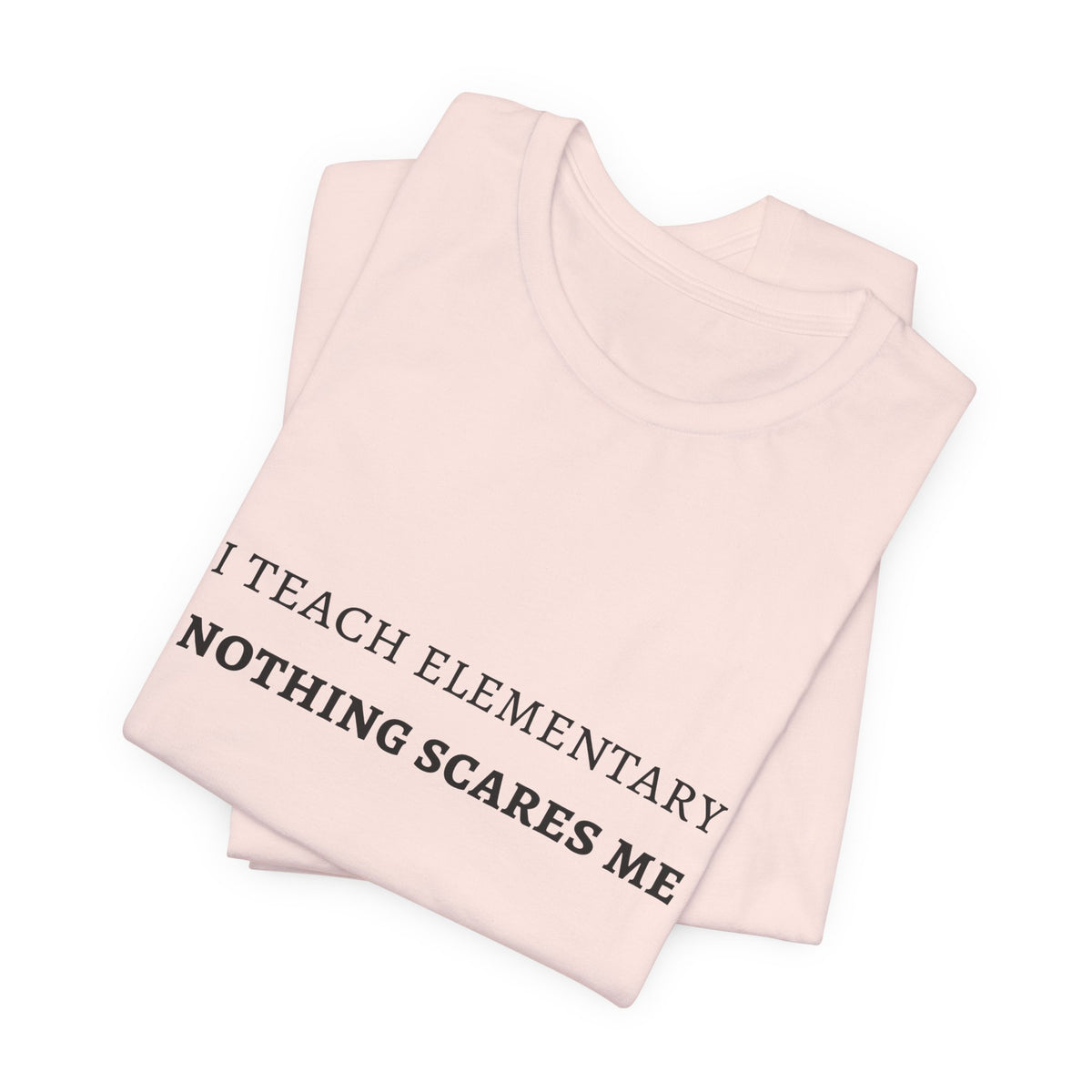 I Teach Elementary Tee