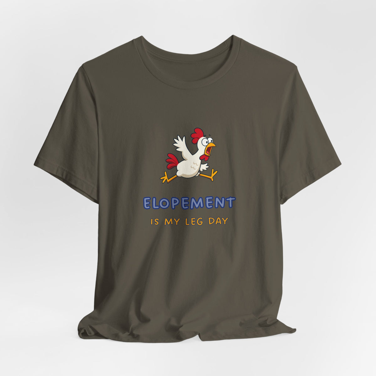 Elopement Is My Leg Day Tee