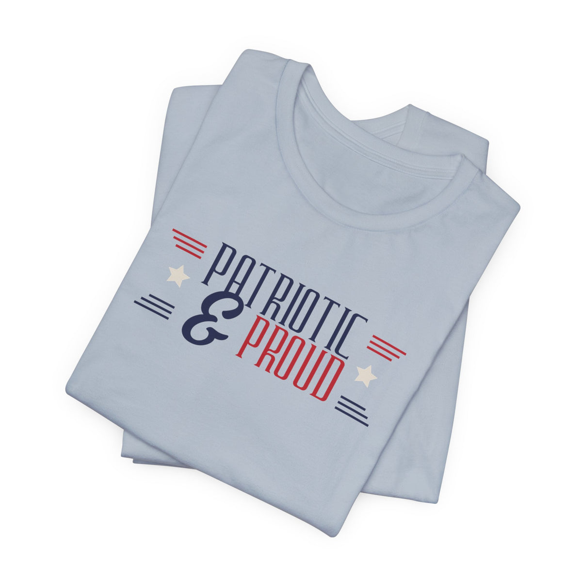 Patriotic and Proud Tee