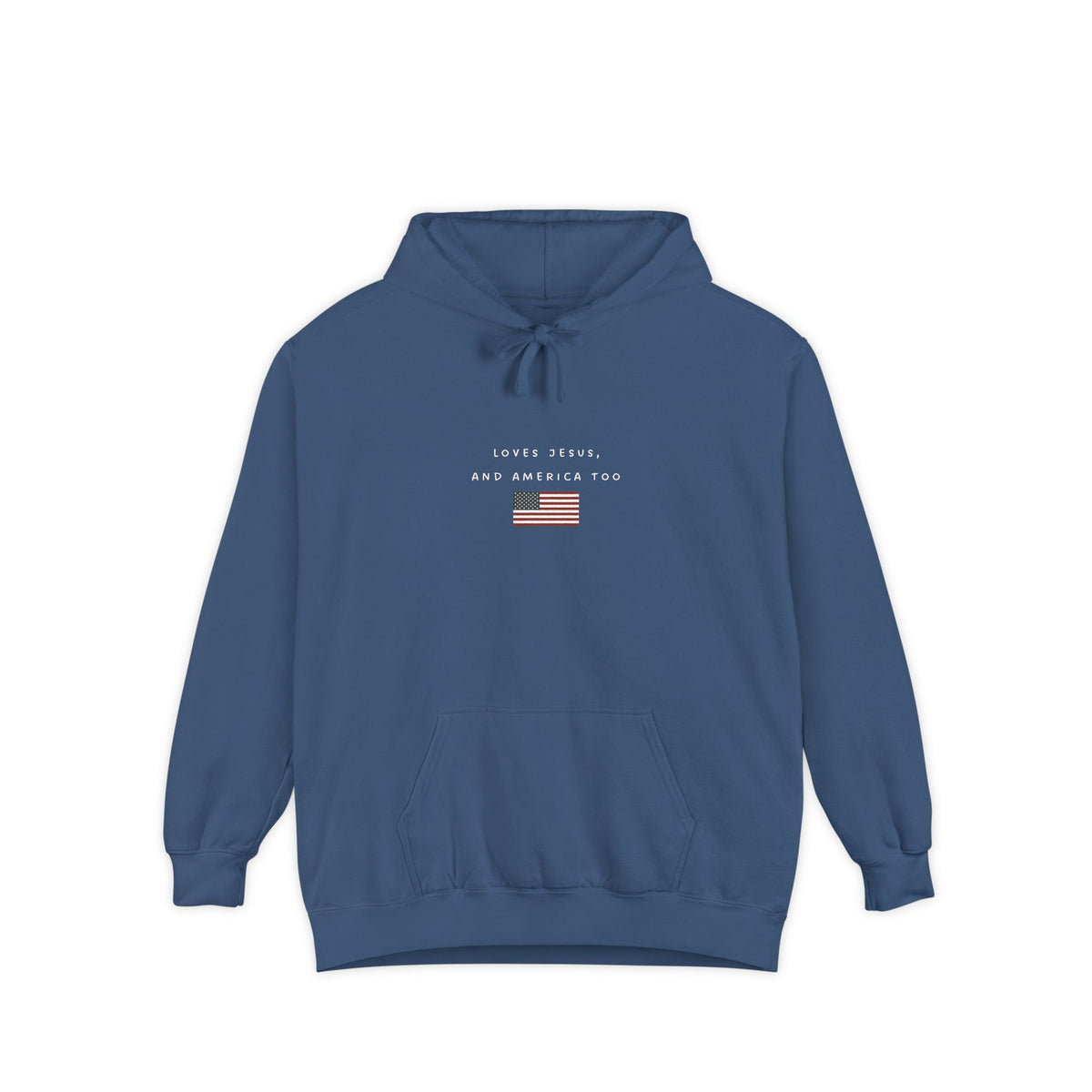 Loves Jesus and America Too Hoodie