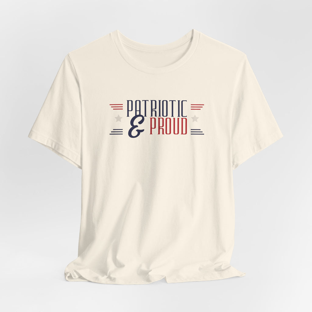 Patriotic and Proud Tee