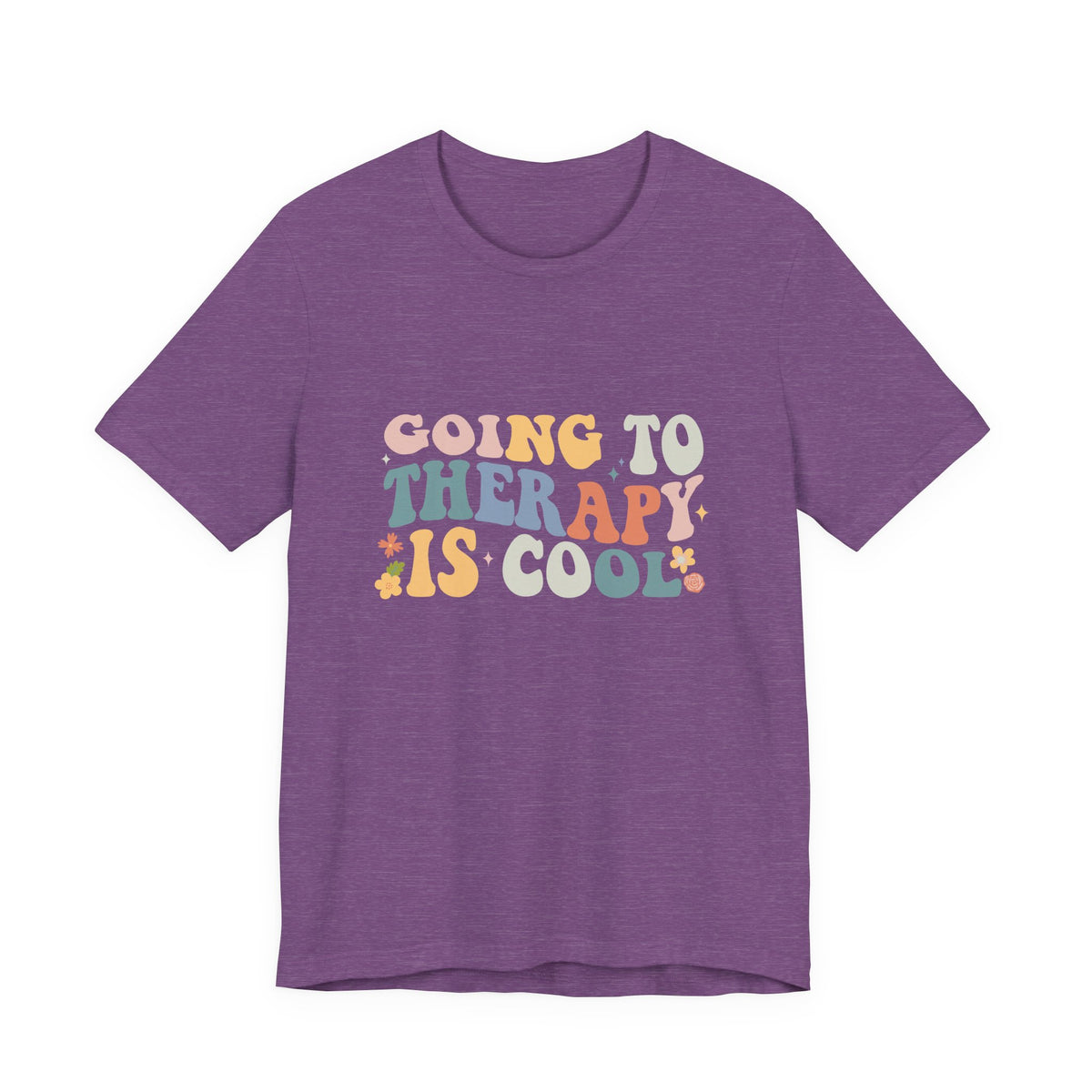 Going to Therapy Is Cool Tee