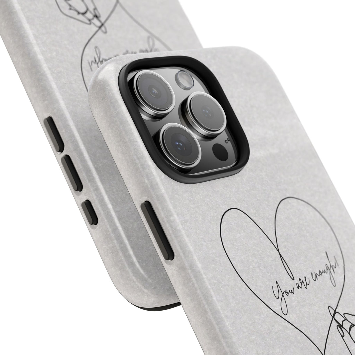 Tough Phone Case — Minimal Line Art Heart with "You Are Enough" Inspirational Design