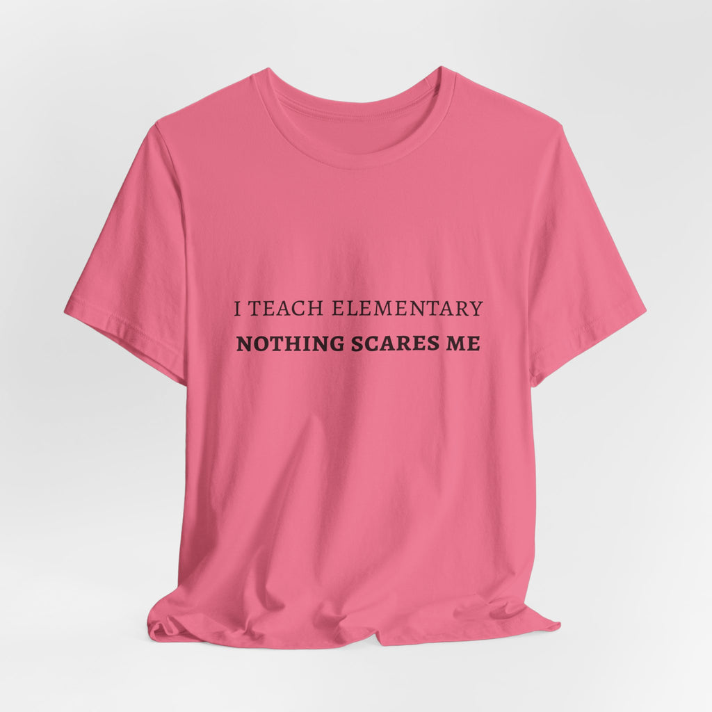 I Teach Elementary Tee