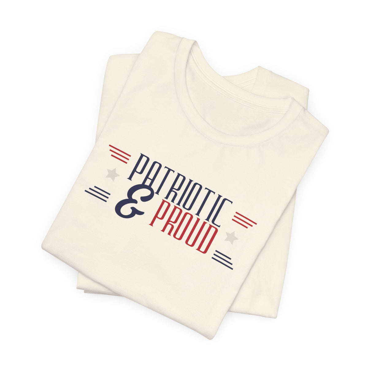 Patriotic and Proud Tee