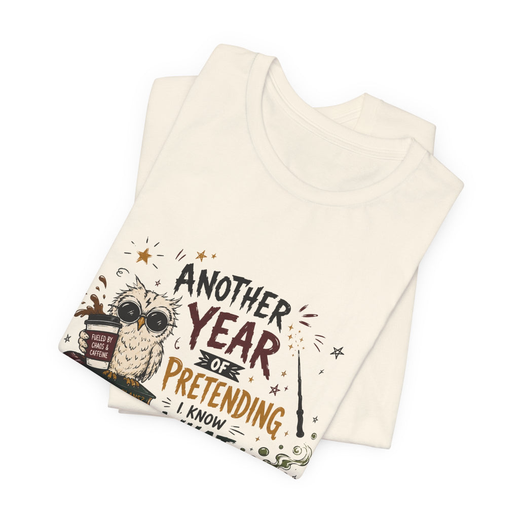 Teacher "Another Year" Tee