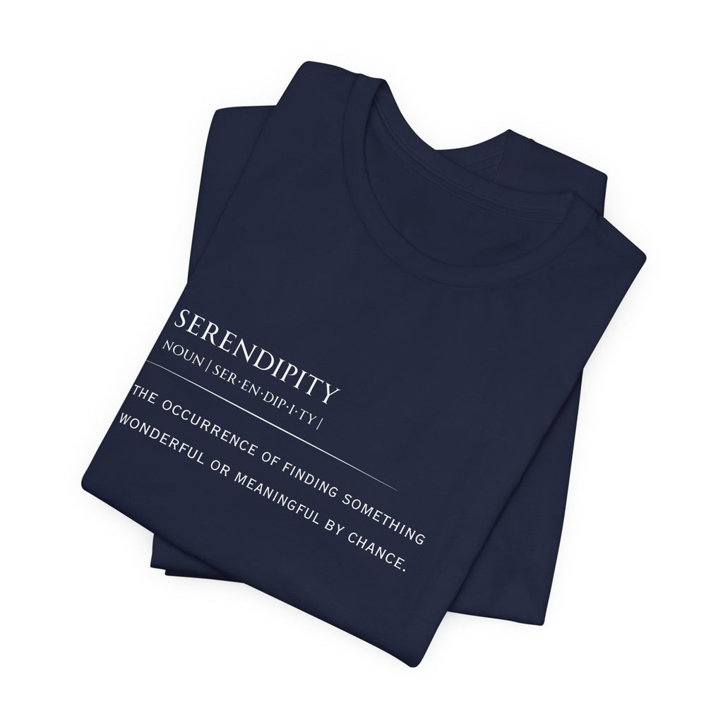 Serendipity Definition Tee