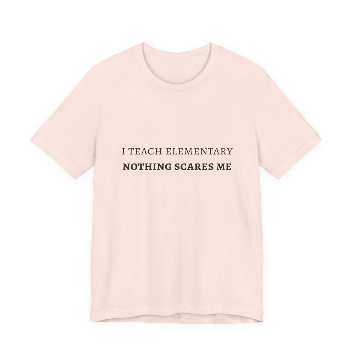 I Teach Elementary Tee
