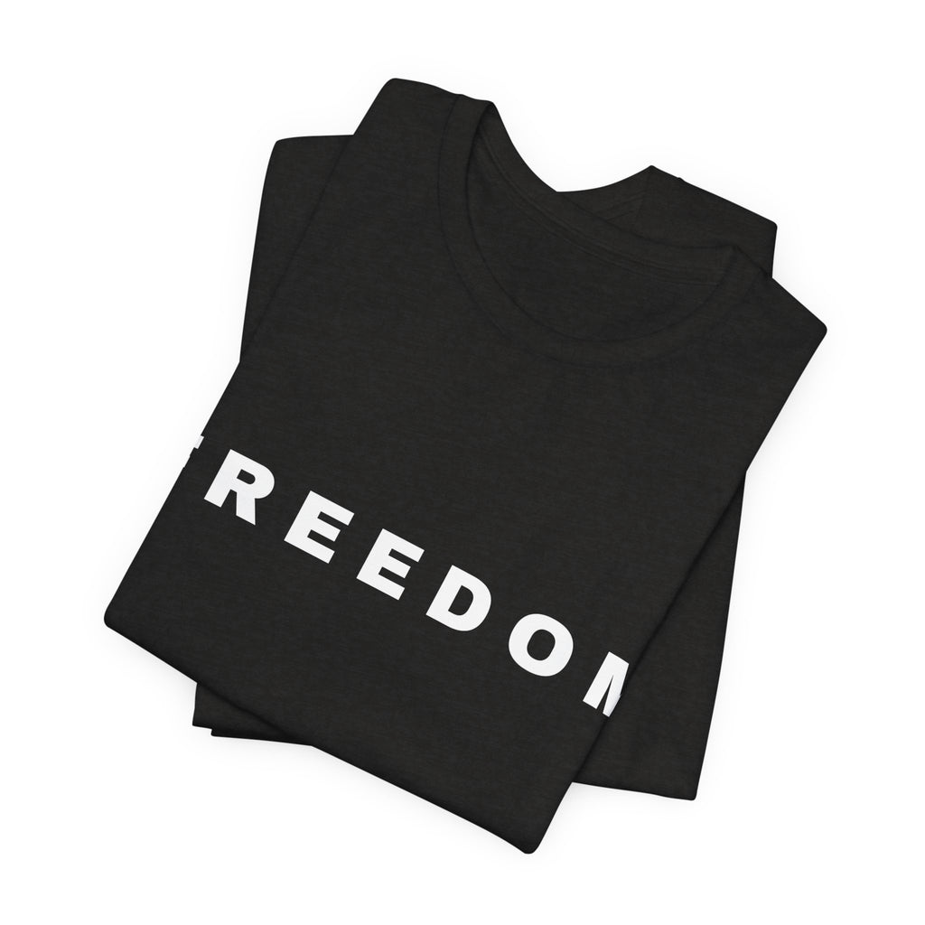 FREEDOM Tee