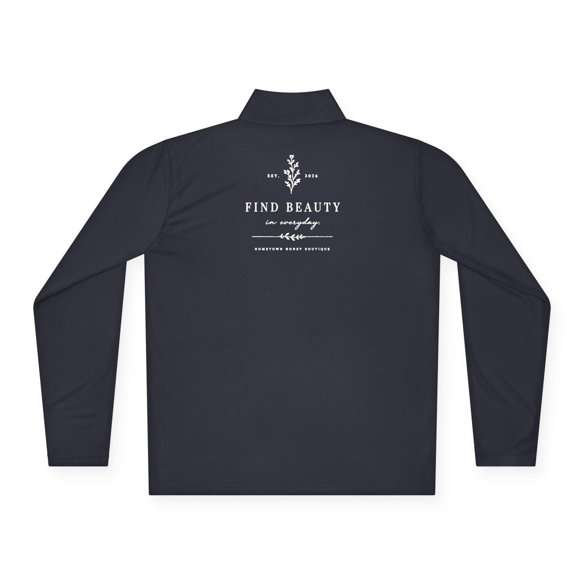 Hometown Honey Quarter-Zip