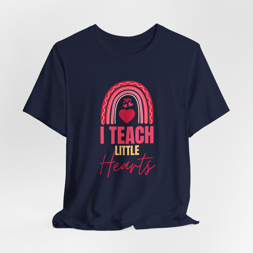 I Teach Little Hearts Tee