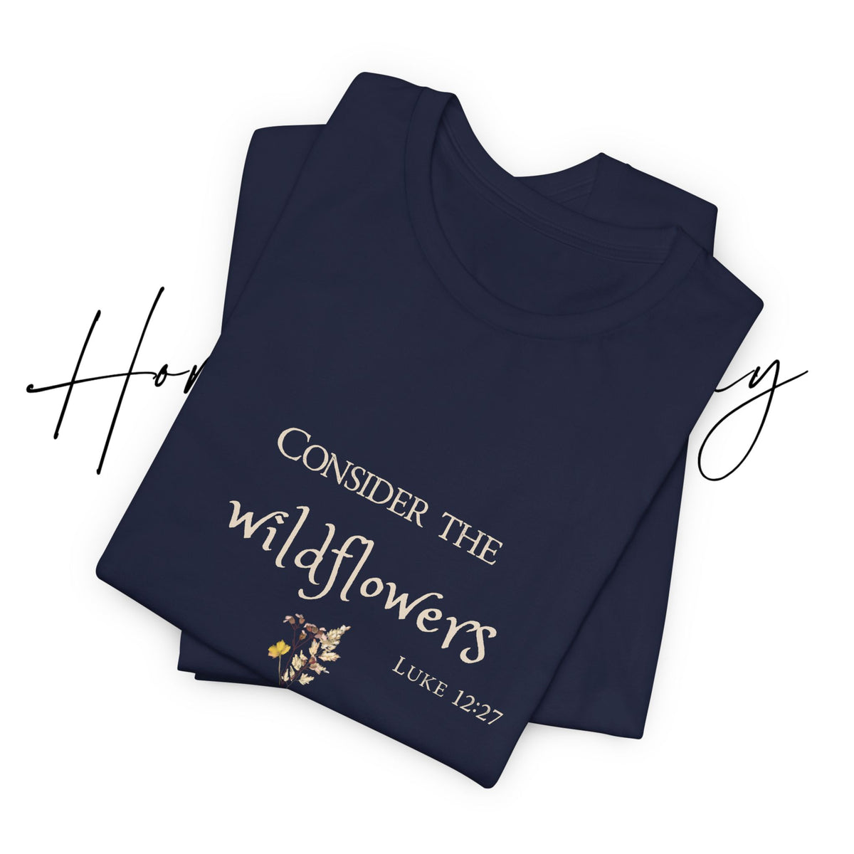 Consider the Wildflowers Tee