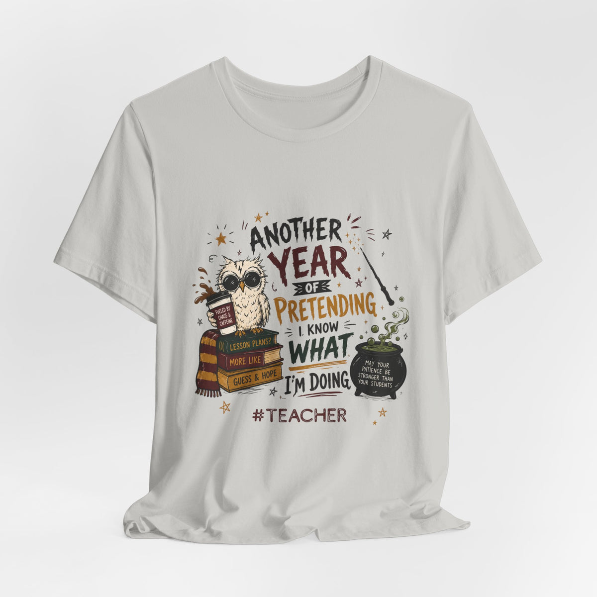 Teacher "Another Year" Tee