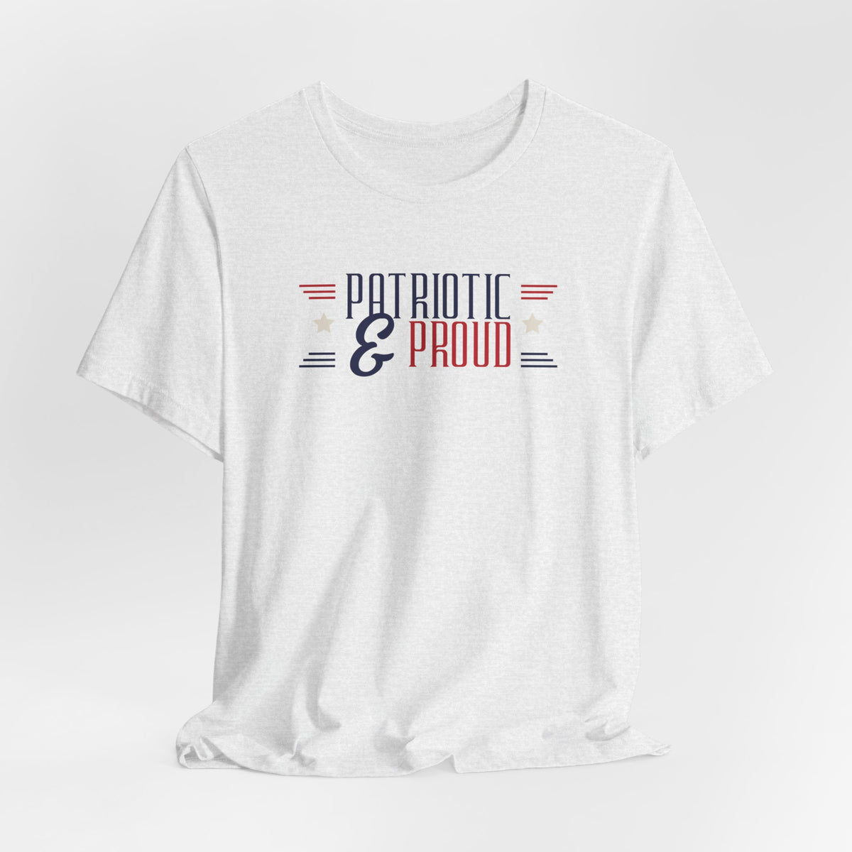 Patriotic and Proud Tee