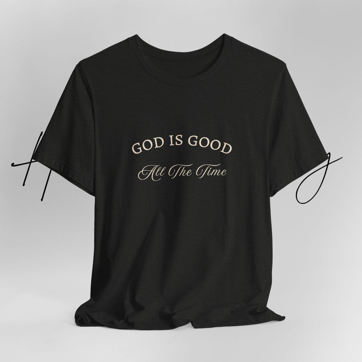 God Is Good Tee