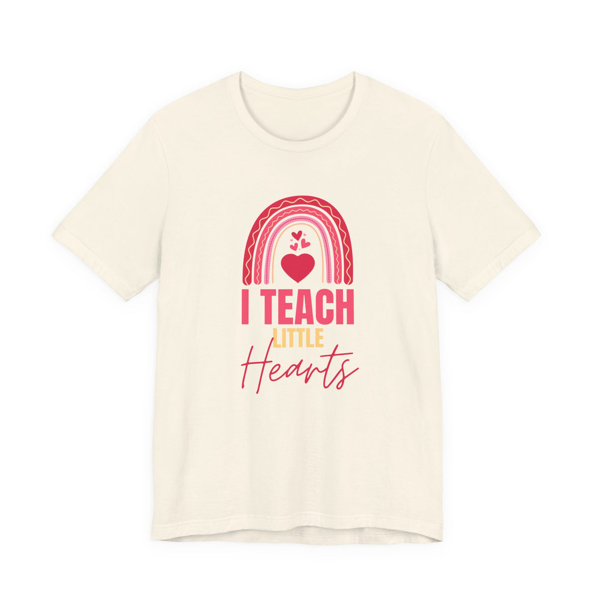 I Teach Little Hearts Tee