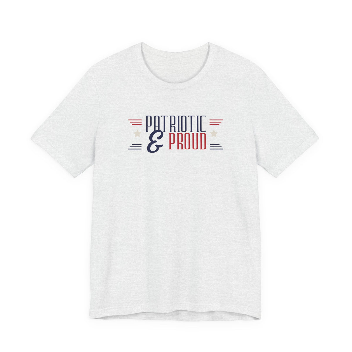 Patriotic and Proud Tee