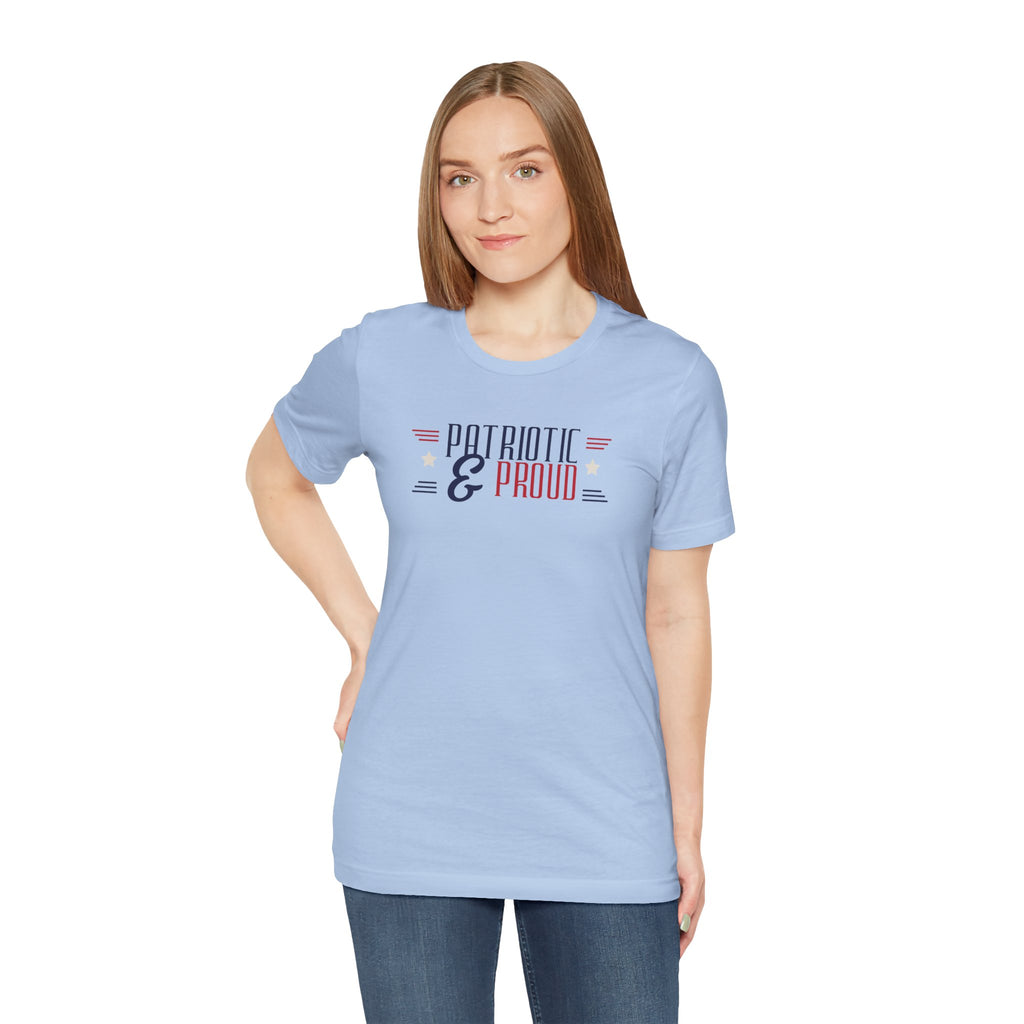 Patriotic and Proud Tee