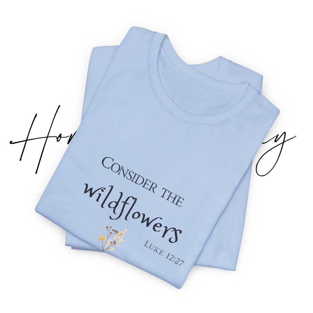Consider the Wildflowers Tee