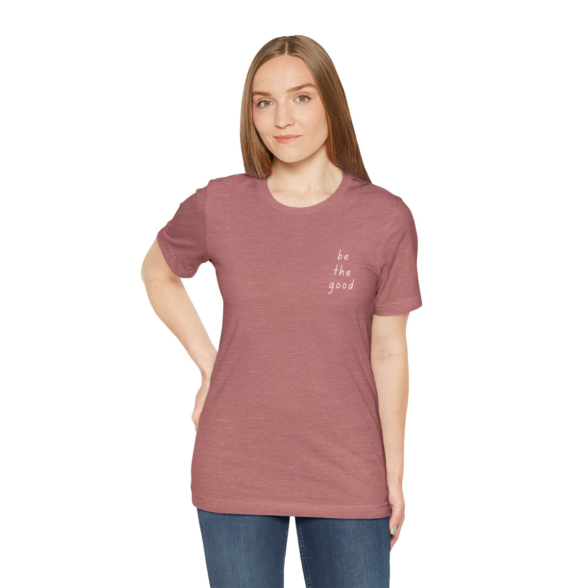 Be the Good Tee