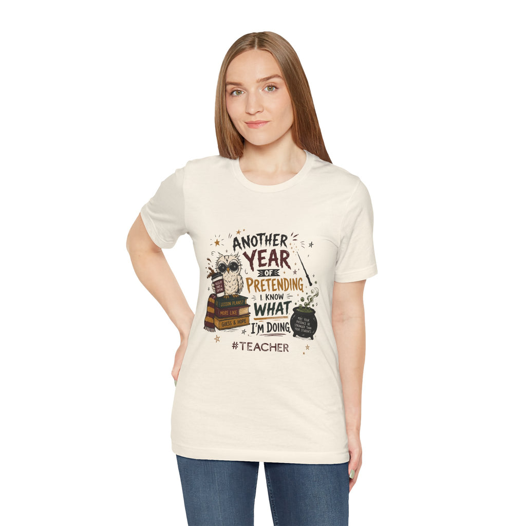 Teacher "Another Year" Tee
