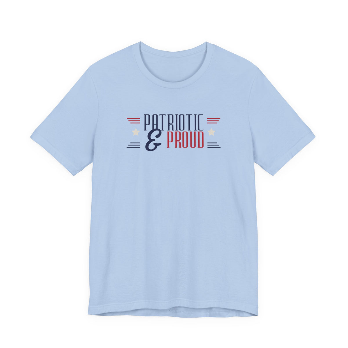Patriotic and Proud Tee
