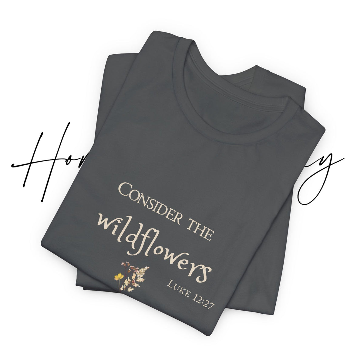 Consider the Wildflowers Tee