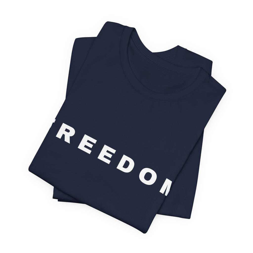 FREEDOM Tee