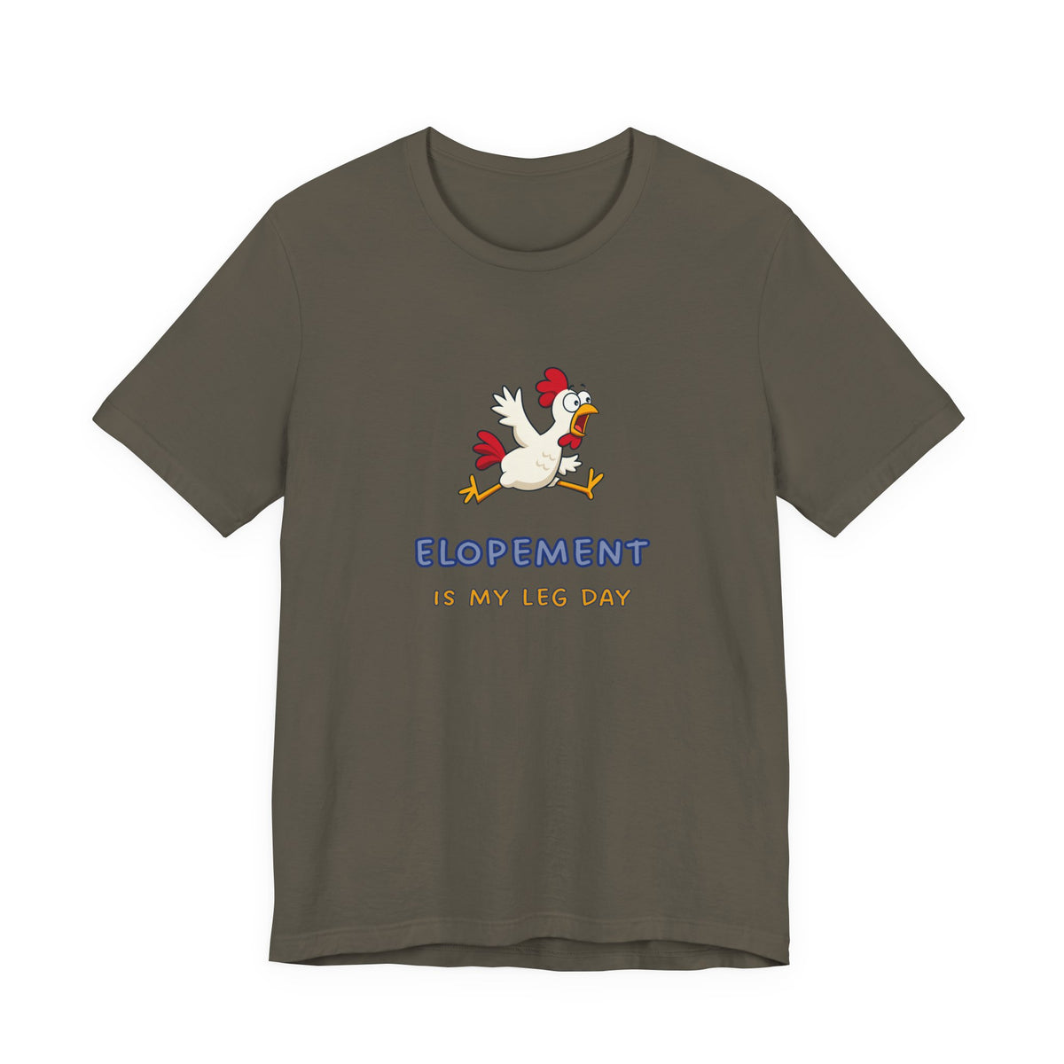 Elopement Is My Leg Day Tee