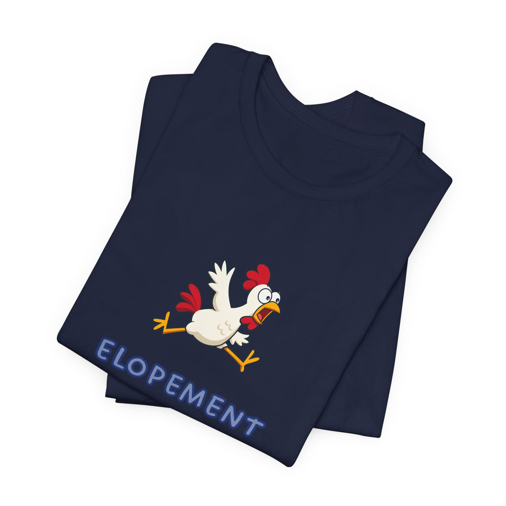 Elopement Is My Leg Day Tee