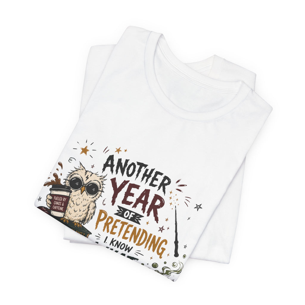 Teacher "Another Year" Tee