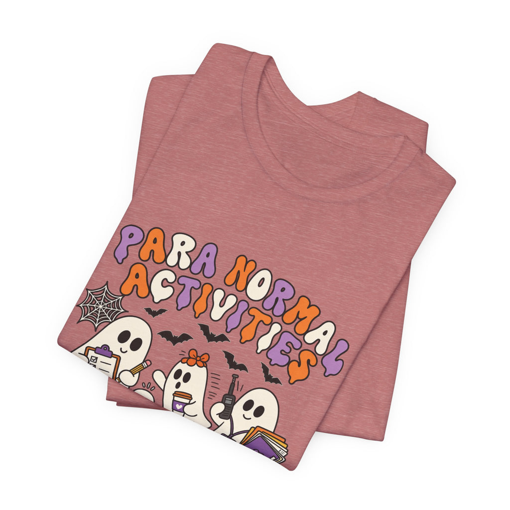 Paranormal Activities Tee