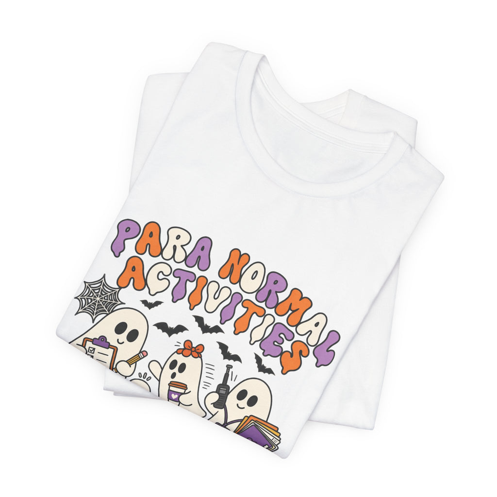 Paranormal Activities Tee