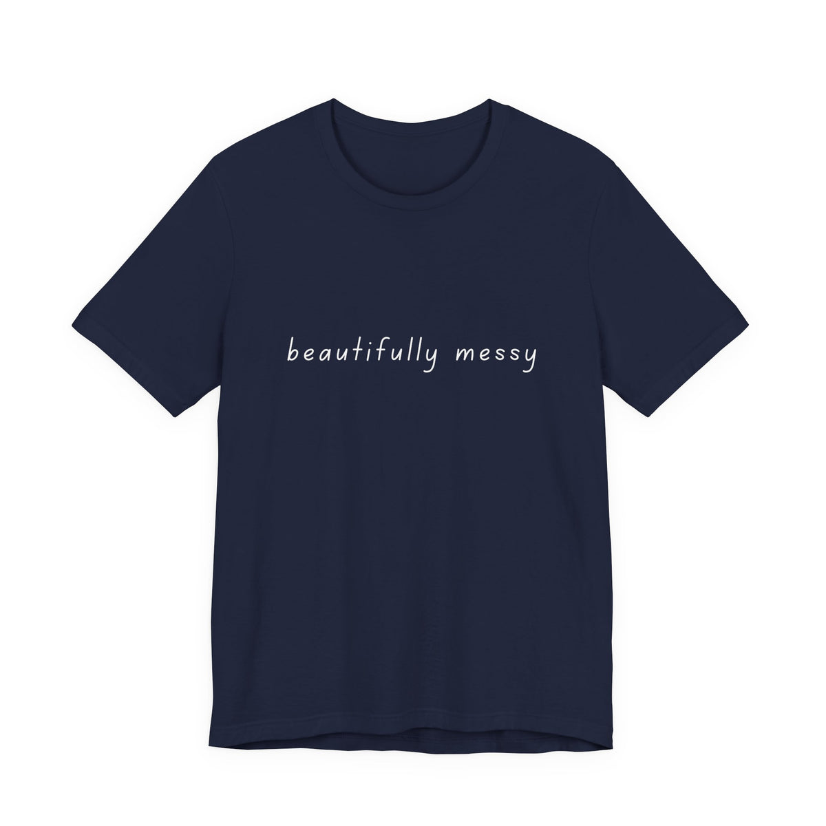 Beautifully Messy Tee