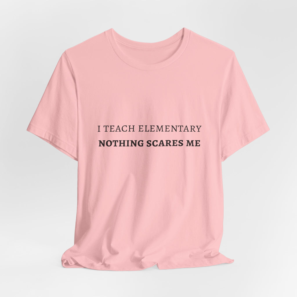 I Teach Elementary Tee
