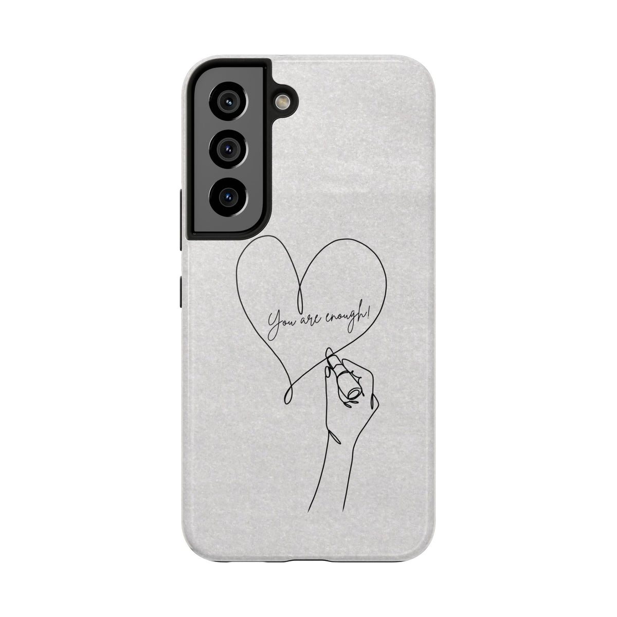 Tough Phone Case — Minimal Line Art Heart with "You Are Enough" Inspirational Design