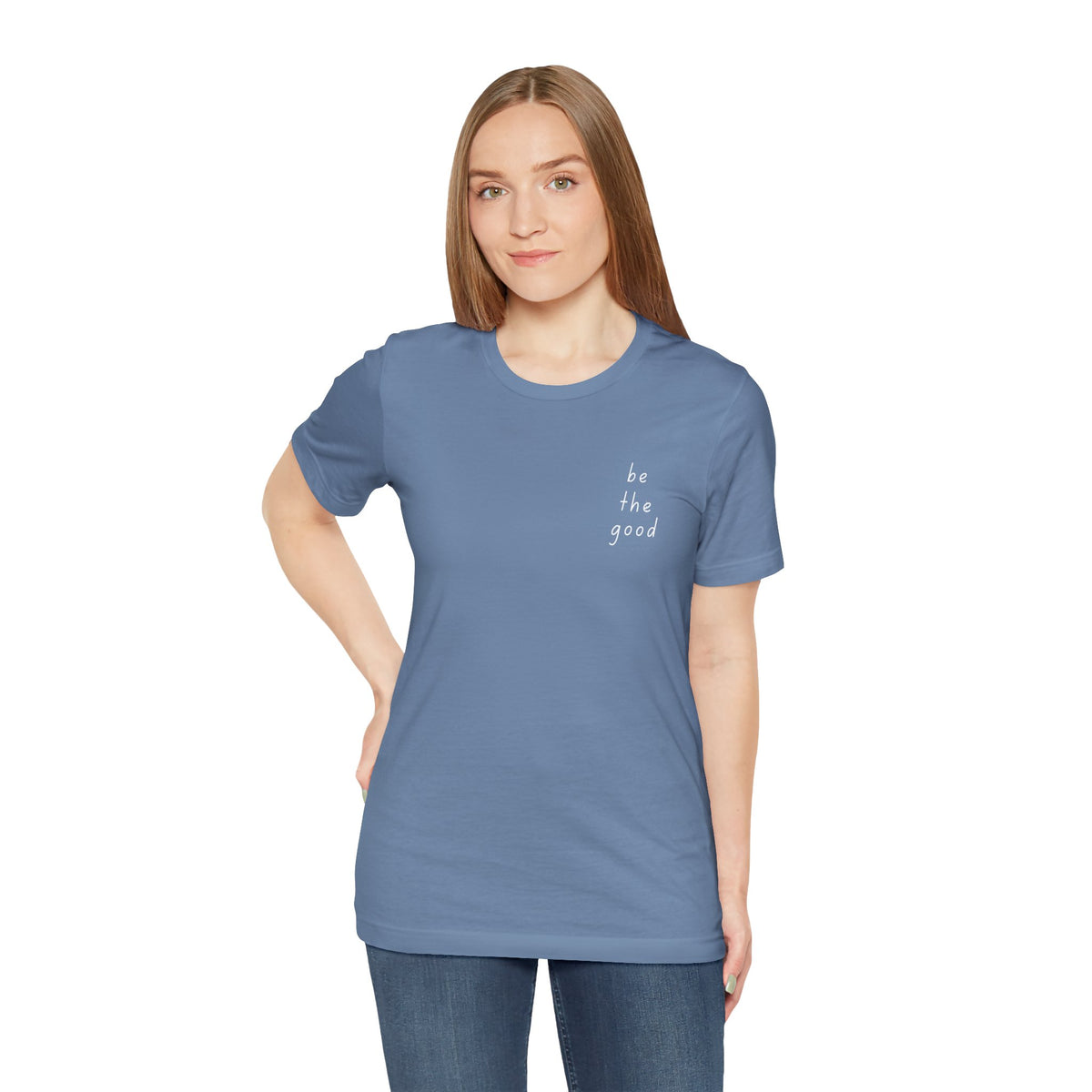 Be the Good Tee