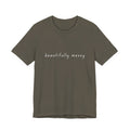 Beautifully Messy Tee