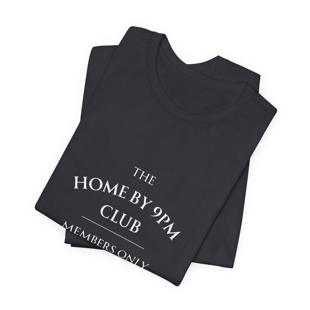 The Home by 9PM Club Tee