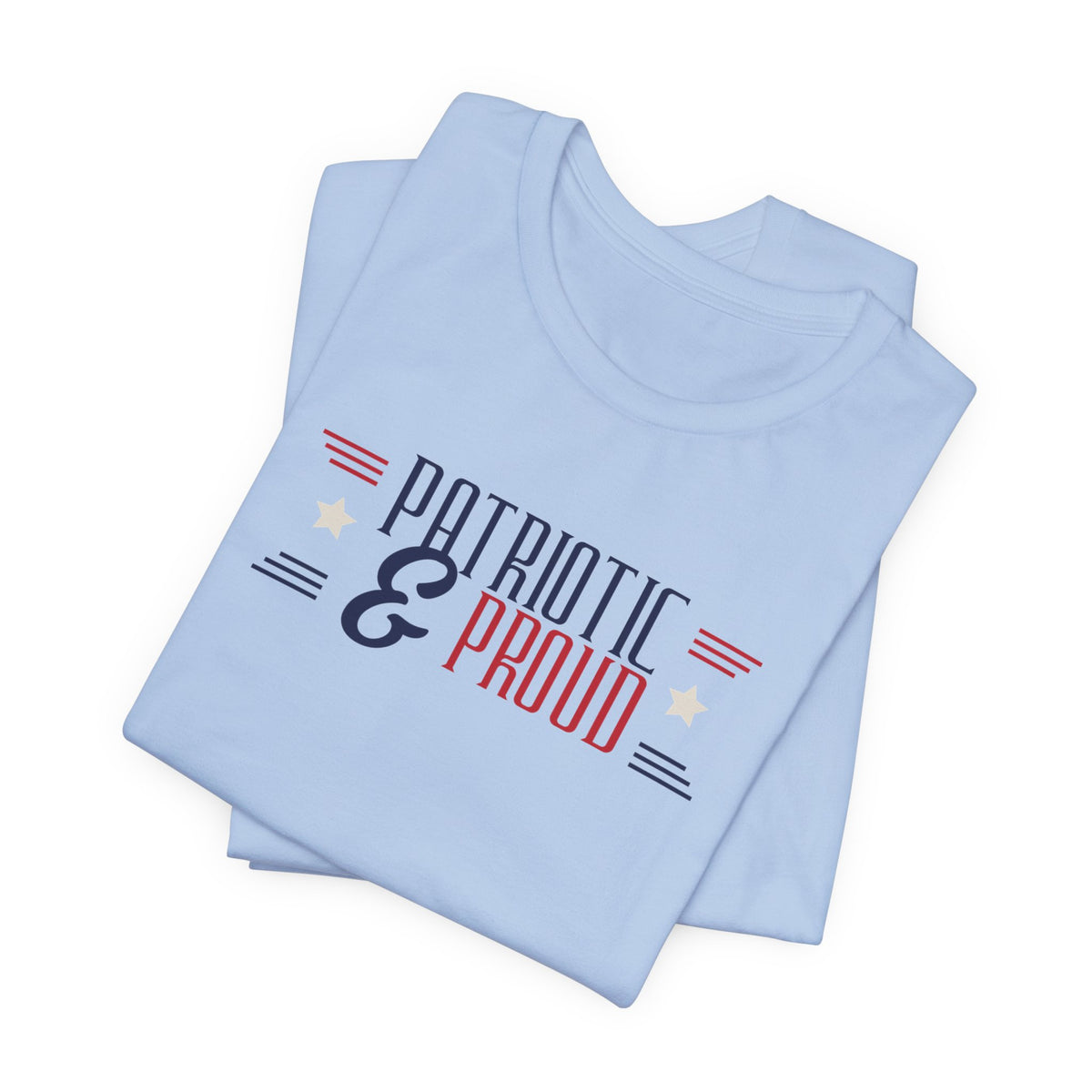 Patriotic and Proud Tee