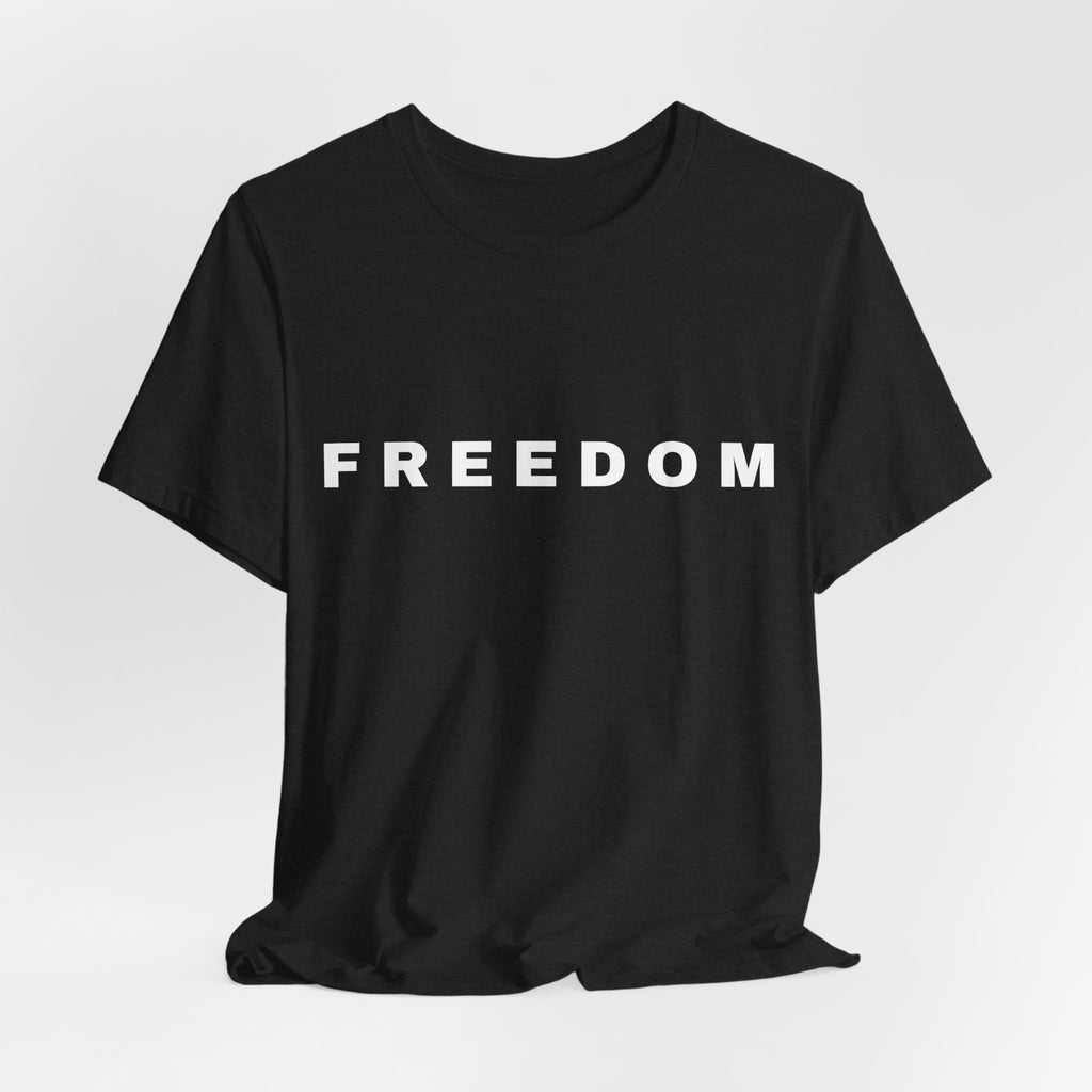 FREEDOM Tee