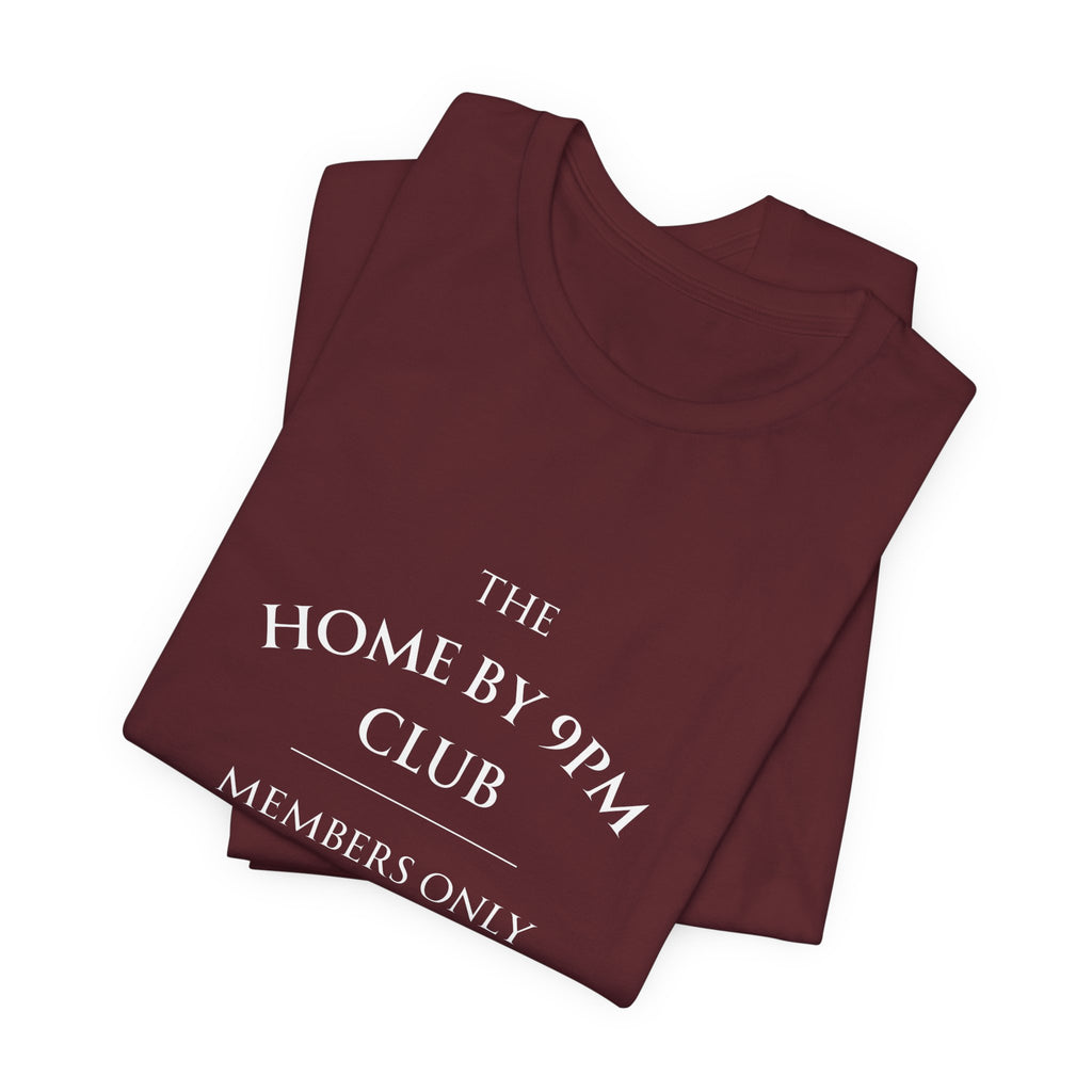 The Home by 9PM Club Tee